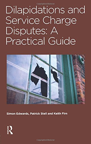 Dilapidations and Service Charge Disputes [Paperback]