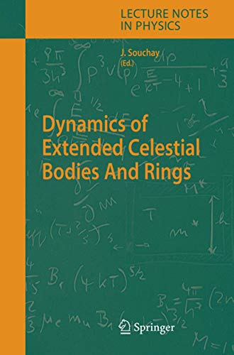 Dynamics of Extended Celestial Bodies And Rings [Hardcover]