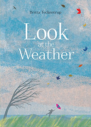 Look at the Weather [Hardcover]