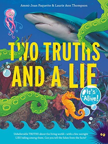 Two Truths and a Lie: It's Alive! [Paperback]