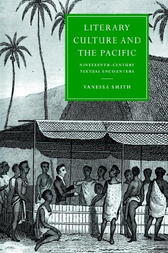 Literary Culture and the Pacific Nineteenth-Century Textual Encounters [Paperback]