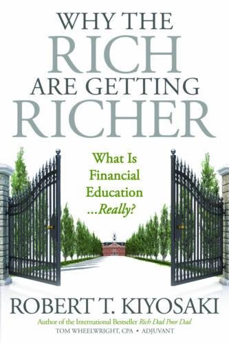 Why the Rich Are Getting Richer [Paperback]
