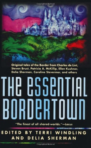 The Essential Bordertown [Paperback]