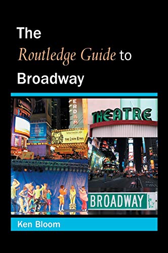 Routledge Guide to Broadway [Hardcover]