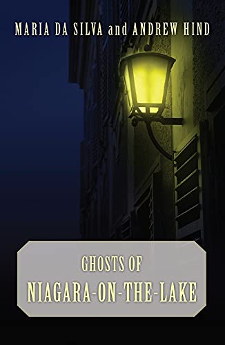 Ghosts of Niagara-on-the-Lake [Paperback]