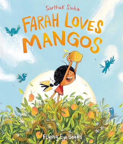 Farah Loves Mangos [Hardcover]