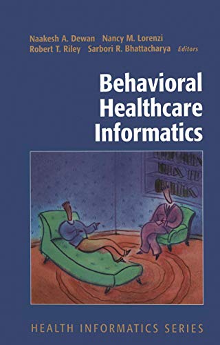 Behavioral Healthcare Informatics [Hardcover]