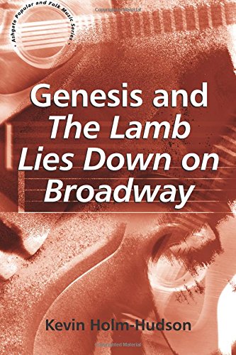Genesis and The Lamb Lies Down on Broadway [Paperback]