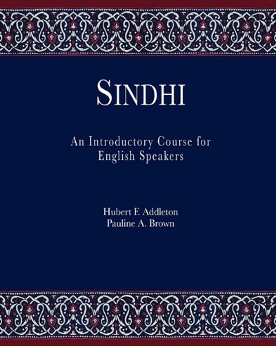 Sindhi An Introductory Course For English Speakers [Paperback]