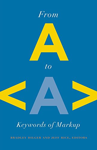 From A to A Keywords of Markup [Paperback]