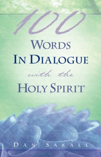 100 Words in Dialogue with the Holy Spirit [Paperback]