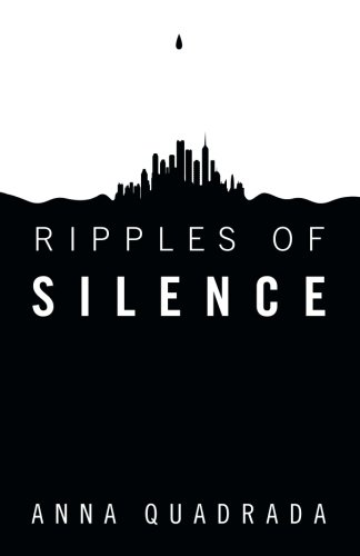 Ripples Of Silence [Paperback]