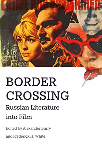 Border Crossing Russian Literature into Film [Hardcover]
