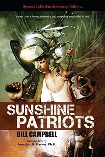 Sunshine Patriots [Paperback]
