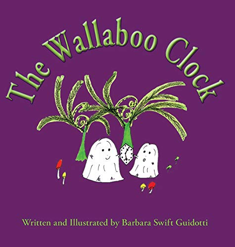 The Wallaboo Clock (the Wallaboos) [Hardcover]