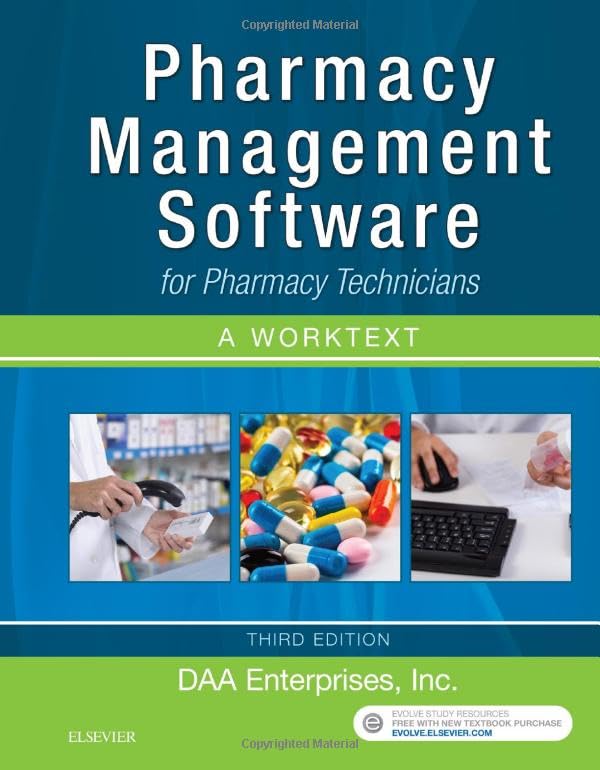 Pharmacy Management Software for Pharmacy Technicians A Worktext [Spiral bound]