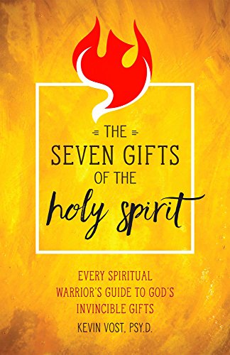 Seven Gifts Of The Holy Spirit [Paperback]