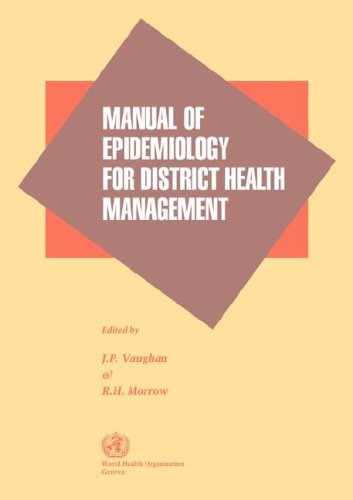 Manual Of Epidemiology For District Health Management [Paperback]