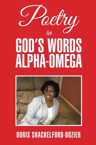 Poetry In God's Words Alpha-Omega [Paperback]