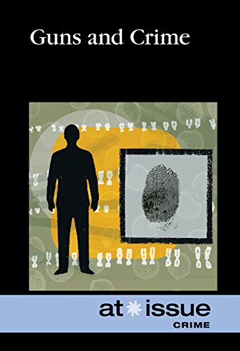 Guns And Crime (at Issue) [Paperback]