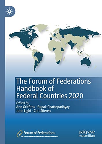 The Forum of Federations Handbook of Federal Countries 2020 [Paperback]