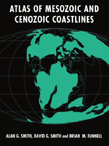 Atlas of Mesozoic and Cenozoic Coastlines [Paperback]