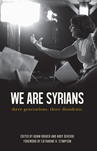 We Are Syrians Three Generations. Three Dissidents. (broken Silence) [Paperback]