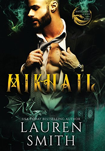 Mikhail  A Royal Dragon Romance [Hardcover]