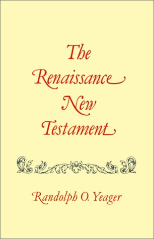 Renaissance New Testament [Paperback]