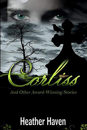 Corliss And Other Award-Winning Stories [Paperback]