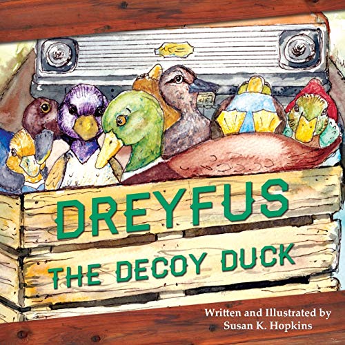 Dreyfus The Decoy Duck [Paperback]