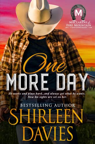One More Day (maclarens Of Fire Mountain Contemporary) (volume 3) [Paperback]