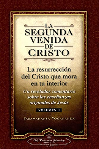 La Segunda Venida De Cristo, Vol. 1 (the Second Coming Of Christ - Spanish Versi [Paperback]