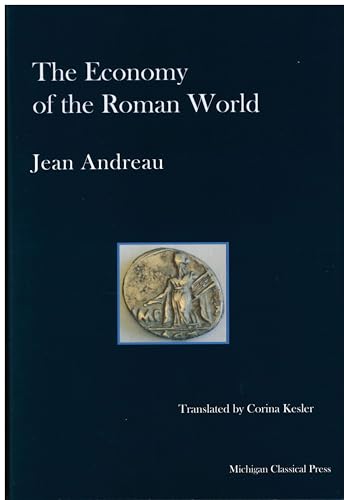 The Economy of the Roman World [Hardcover]