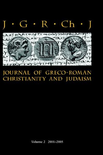 Journal Of Greco-Roman Christianity And Judaism 2 (2001-2005) (no. 2) [Hardcover]