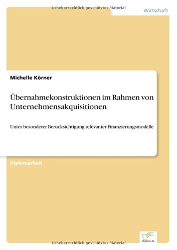 bernahmekonstruktionen Im Rahmen Von Unternehmensakquisitionen [Paperback]