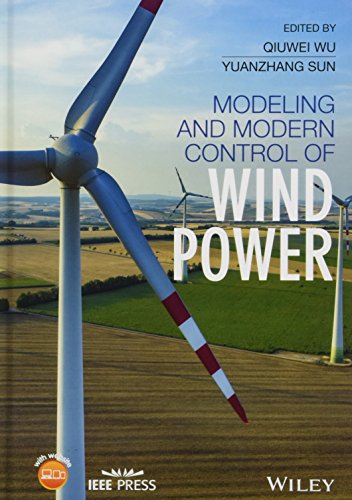 Modeling and Modern Control of Wind Power [Hardcover]