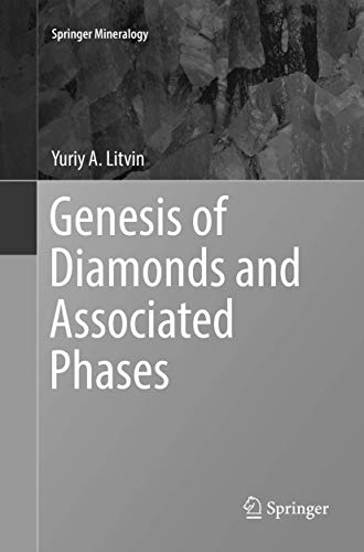 Genesis of Diamonds and Associated Phases [Paperback]