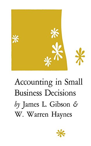 Accounting In Small Business Decisions [Paperback]