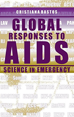 Global Responses To Aids Science in Emergency [Hardcover]