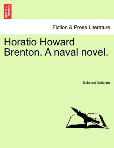 Horatio Howard Brenton a Naval Novel [Paperback]