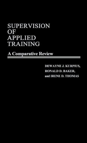 Supervision Of Applied Training A Comparative Review [Hardcover]