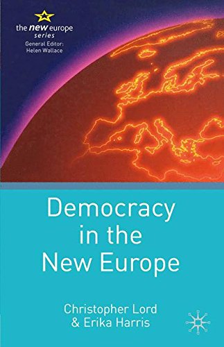 Democracy in the New Europe [Paperback]