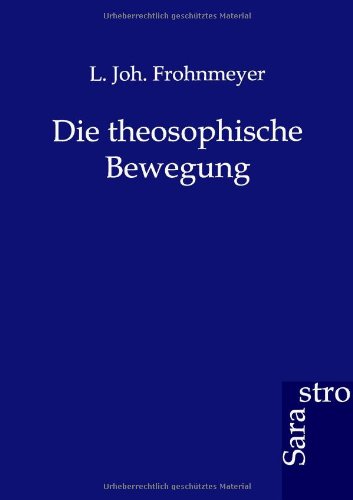 Die Theosophische Bewegung [Paperback]