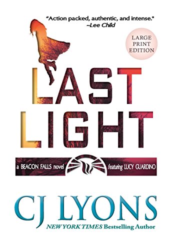 Last Light  Large Print Edition [Hardcover]