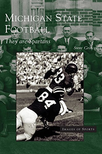 Michigan State Football  They Are Spartans [Hardcover]