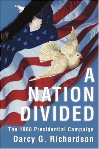 Nation Divided  The 1968 Presidential Campaign [Paperback]