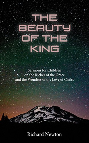 Beauty of the King  Jesus Displayed in the Riches of His Grace [Paperback]