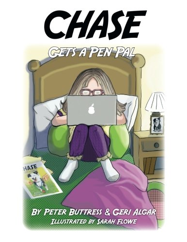 Chase Gets a Pen Pal [Paperback]
