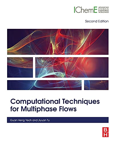 Computational Techniques for Multiphase Flows [Paperback]